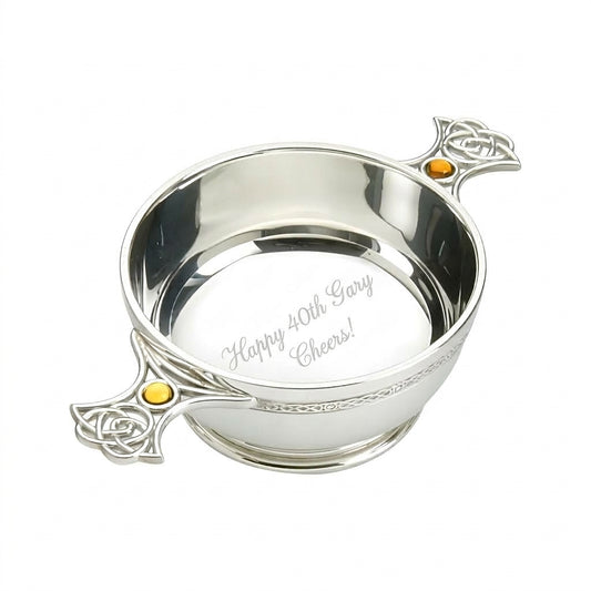 Example engraving (birthday): "Happy 40th Gary / Cheers!" inside the 4" Topaz Quaich Pewter