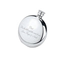 Example engraving (gift for dad): "Dad / For the hill and the road home / Love, Freya & Noah" on the Plain Round Flask 6oz