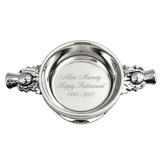 Example engraving (thank you): "Alan Murray / Happy Retirement / 1990 - 2027" inside the 4" Thistle Handle Pewter Quaich Bowl