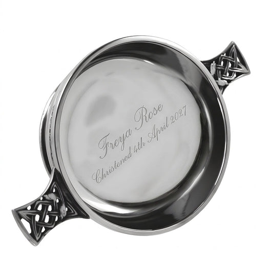 Example engraving (christening): "Freya Rose / Christened 4th April 2027" inside the 6.5" Celtic Knot Handle Pewter Quaich Bowl