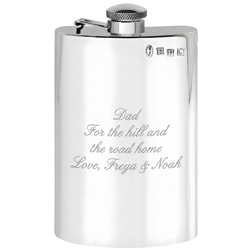 Example engraving (gift for dad): "Dad / For the hill and the road home / Love, Freya & Noah" on the 8oz Plain Pewter Hip Flask With Hinged Captive Top