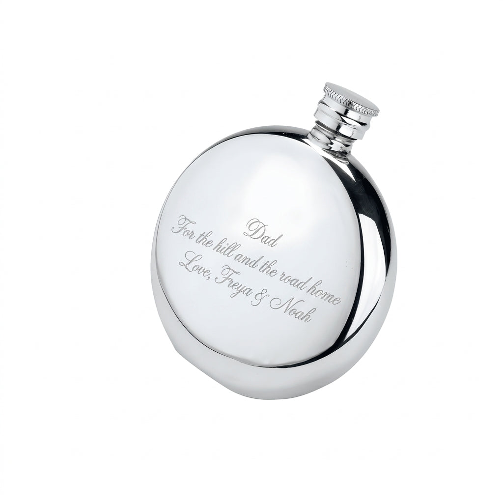 Example engraving (gift for dad): "Dad / For the hill and the road home / Love, Freya & Noah" on the Plain Round Flask 6oz