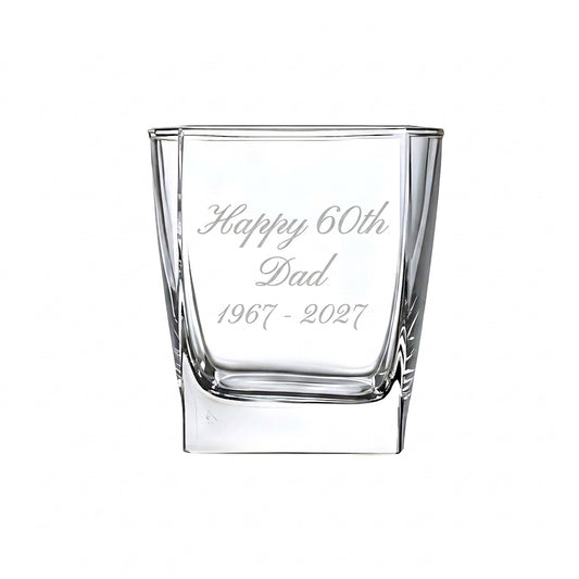 Example engraving (birthday): "Happy 60th / Dad / 1967 - 2027" on the Stephanie Square Whisky Glass