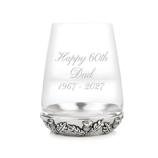 Example engraving (birthday): "Happy 60th / Dad / 1967 - 2027" on the Thistle Tumbler Glass